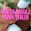 Van'da Masaj Yapan Yerler